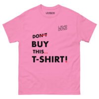 Men's Don't Buy This... classic tee - Image 20