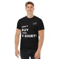 Men's Don't Buy This... classic tee - Image 2