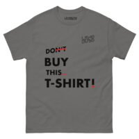 Men's Don't Buy This... classic tee - Image 19