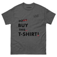 Men's Don't Buy This... classic tee - Image 18