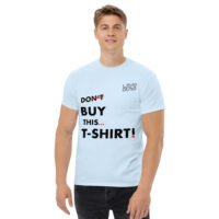 Men's Don't Buy This... classic tee - Image 14