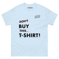 Men's Don't Buy This... classic tee - Image 24