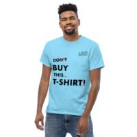 Men's Don't Buy This... classic tee - Image 13