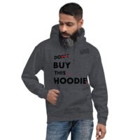 Men's Don't Buy This.... Hoodie - Image 3