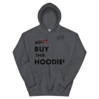 Men's Don't Buy This.... Hoodie - Image 16