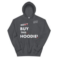 Men's Don't Buy This... Hoodie - Image 16