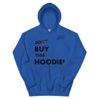 Men's Don't Buy This.... Hoodie - Image 17