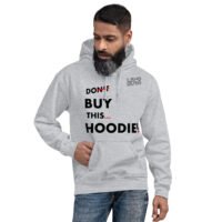 Men's Don't Buy This.... Hoodie - Image 9